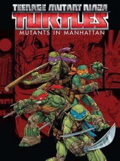 Cover Teenage Mutant Ninja Turtles: Mutants in Manhattan