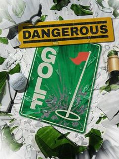 Cover Dangerous Golf