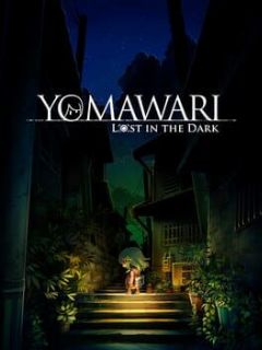 Cover Yomawari: Lost in the Dark