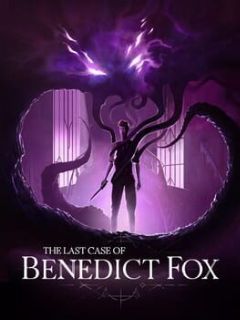 Cover The Last Case of Benedict Fox