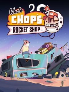 Cover Uncle Chop’s Rocket Shop