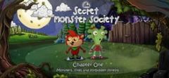 Cover The Secret Monster Society – Chapter 1: Monsters, Fires and Forbidden Forests