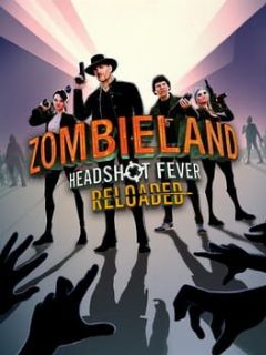Cover Zombieland: Headshot Fever – Reloaded