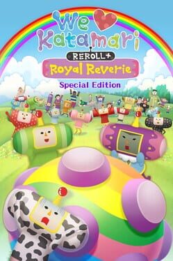 Cover We Love Katamari REROLL+ Royal Reverie: Special Edition