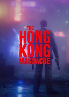 Cover The Hong Kong Massacre