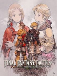 Cover Final Fantasy Tactics: The Ivalice Chronicles